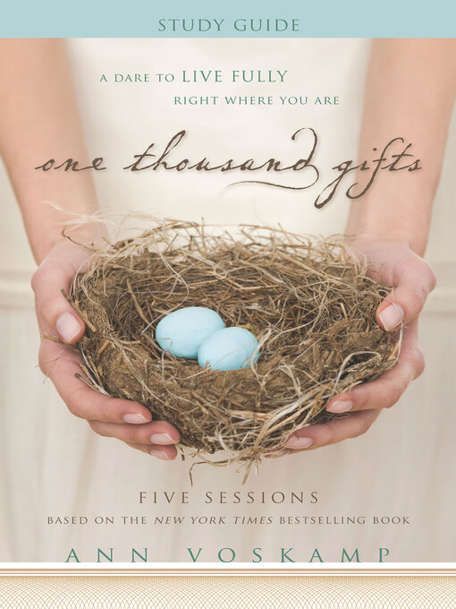 Title details for One Thousand Gifts Study Guide by Ann Voskamp - Available